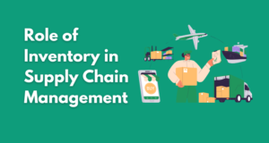 role of inventory in supply chain management