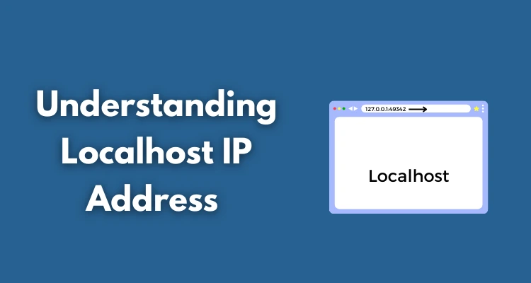 understanding local host