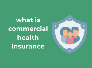 commercial health insurance