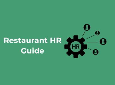Restaurant HR Guide: Practical Tips & Smart Software Solutions for Success