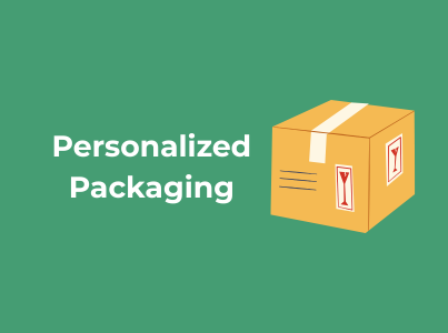 Personalized Packaging