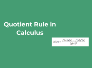 Quotient Rule in Calculus