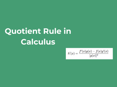 Quotient Rule in Calculus