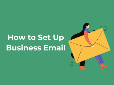 How to Set Up Business Email