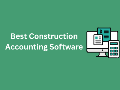 Best Construction Accounting Software
